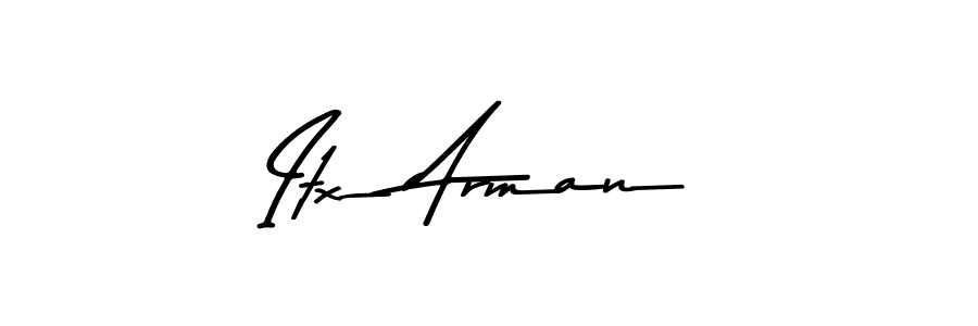 Create a beautiful signature design for name Itx Arman. With this signature (Asem Kandis PERSONAL USE) fonts, you can make a handwritten signature for free. Itx Arman signature style 9 images and pictures png