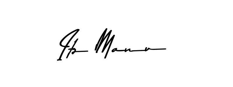 Also You can easily find your signature by using the search form. We will create Itz Manu name handwritten signature images for you free of cost using Asem Kandis PERSONAL USE sign style. Itz Manu signature style 9 images and pictures png