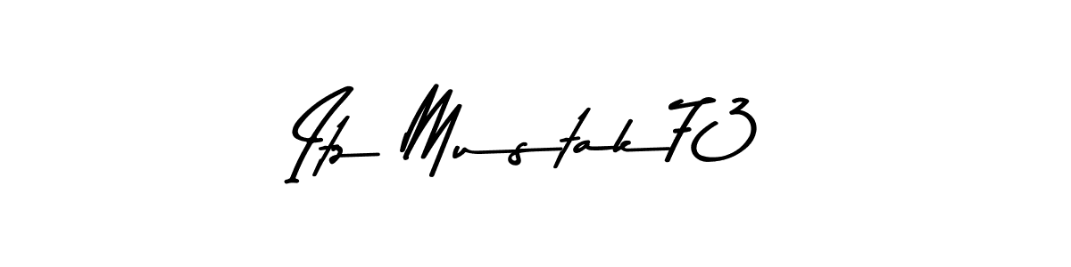 How to make Itz Mustak73 name signature. Use Asem Kandis PERSONAL USE style for creating short signs online. This is the latest handwritten sign. Itz Mustak73 signature style 9 images and pictures png