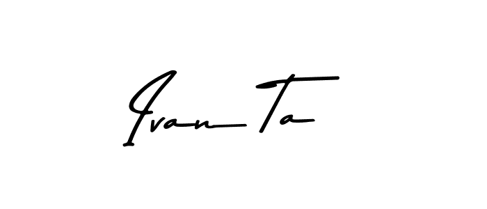 Make a beautiful signature design for name Ivan Ta. With this signature (Asem Kandis PERSONAL USE) style, you can create a handwritten signature for free. Ivan Ta signature style 9 images and pictures png