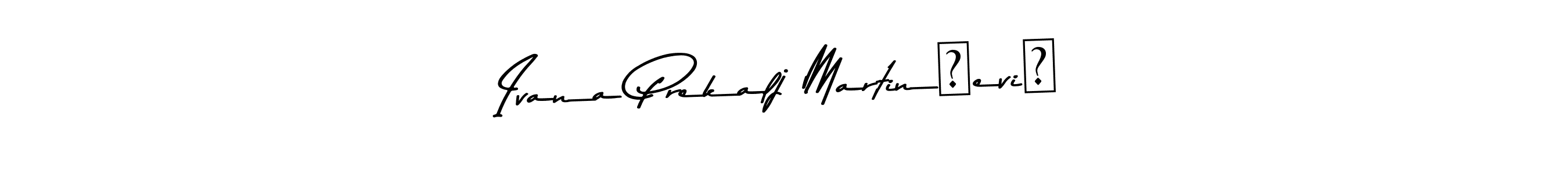 The best way (Asem Kandis PERSONAL USE) to make a short signature is to pick only two or three words in your name. The name Ivana Prekalj Martinčević include a total of six letters. For converting this name. Ivana Prekalj Martinčević signature style 9 images and pictures png