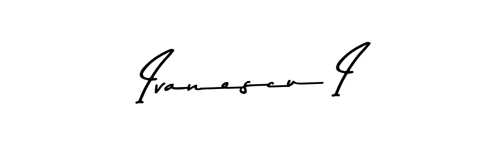 Make a beautiful signature design for name Ivanescu I. With this signature (Asem Kandis PERSONAL USE) style, you can create a handwritten signature for free. Ivanescu I signature style 9 images and pictures png