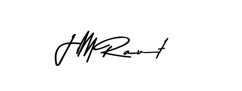 J M Raut stylish signature style. Best Handwritten Sign (Asem Kandis PERSONAL USE) for my name. Handwritten Signature Collection Ideas for my name J M Raut. J M Raut signature style 9 images and pictures png