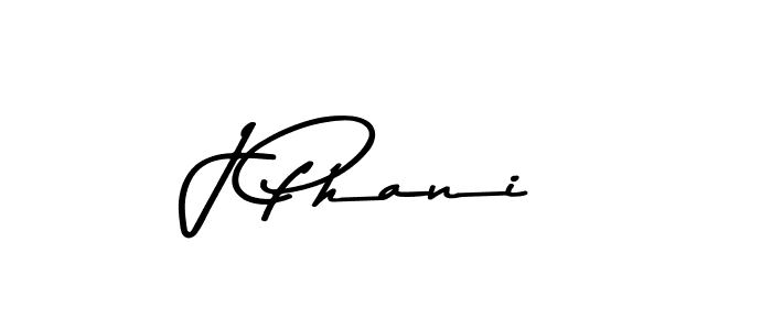 Design your own signature with our free online signature maker. With this signature software, you can create a handwritten (Asem Kandis PERSONAL USE) signature for name J Phani. J Phani signature style 9 images and pictures png