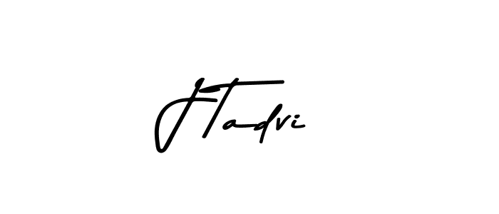 J Tadvi stylish signature style. Best Handwritten Sign (Asem Kandis PERSONAL USE) for my name. Handwritten Signature Collection Ideas for my name J Tadvi. J Tadvi signature style 9 images and pictures png