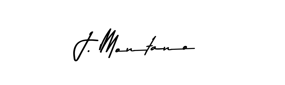 Create a beautiful signature design for name J. Montano. With this signature (Asem Kandis PERSONAL USE) fonts, you can make a handwritten signature for free. J. Montano signature style 9 images and pictures png