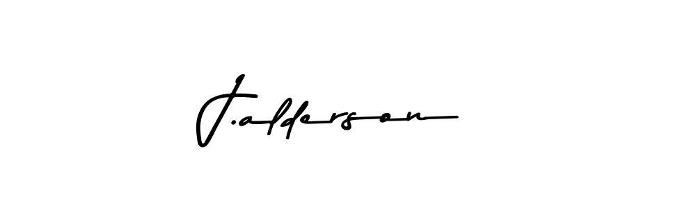 How to make J.alderson name signature. Use Asem Kandis PERSONAL USE style for creating short signs online. This is the latest handwritten sign. J.alderson signature style 9 images and pictures png