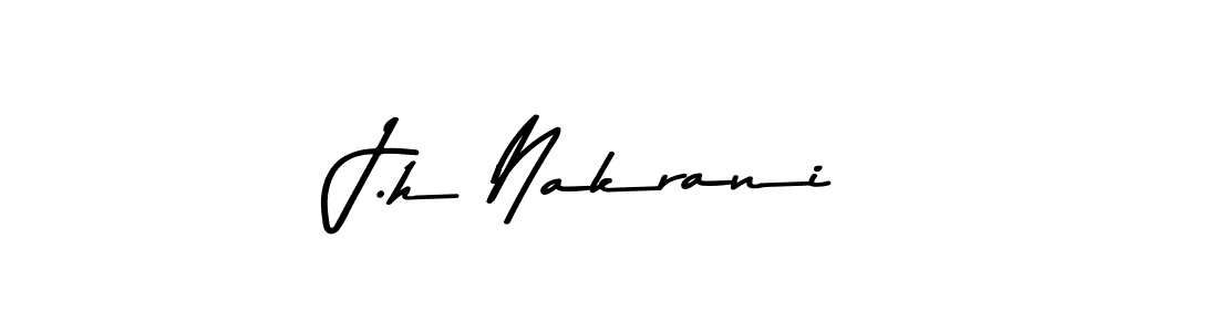 Make a beautiful signature design for name J.h Nakrani. With this signature (Asem Kandis PERSONAL USE) style, you can create a handwritten signature for free. J.h Nakrani signature style 9 images and pictures png