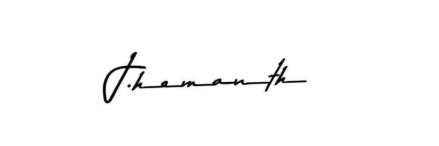 Create a beautiful signature design for name J.hemanth. With this signature (Asem Kandis PERSONAL USE) fonts, you can make a handwritten signature for free. J.hemanth signature style 9 images and pictures png