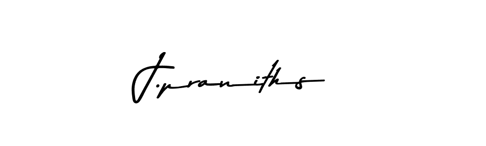 Also we have J.praniths name is the best signature style. Create professional handwritten signature collection using Asem Kandis PERSONAL USE autograph style. J.praniths signature style 9 images and pictures png