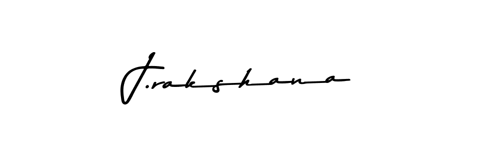 Make a beautiful signature design for name J.rakshana. With this signature (Asem Kandis PERSONAL USE) style, you can create a handwritten signature for free. J.rakshana signature style 9 images and pictures png