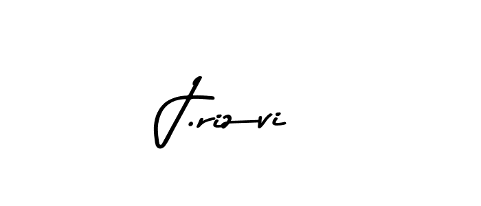 J.rizvi stylish signature style. Best Handwritten Sign (Asem Kandis PERSONAL USE) for my name. Handwritten Signature Collection Ideas for my name J.rizvi. J.rizvi signature style 9 images and pictures png