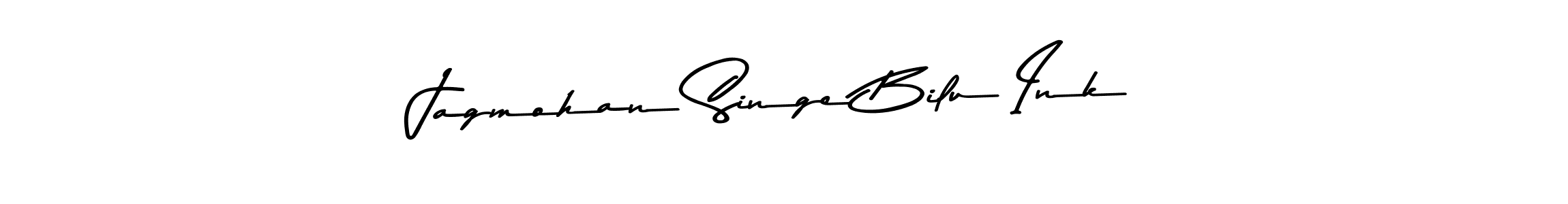 Make a beautiful signature design for name Jagmohan Singe Bilu Ink. With this signature (Asem Kandis PERSONAL USE) style, you can create a handwritten signature for free. Jagmohan Singe Bilu Ink signature style 9 images and pictures png