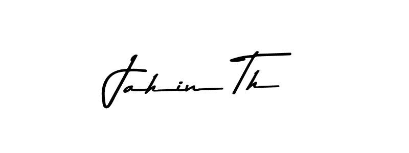 Design your own signature with our free online signature maker. With this signature software, you can create a handwritten (Asem Kandis PERSONAL USE) signature for name Jahin Th. Jahin Th signature style 9 images and pictures png