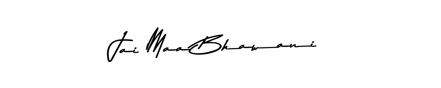 How to make Jai Maa Bhawani signature? Asem Kandis PERSONAL USE is a professional autograph style. Create handwritten signature for Jai Maa Bhawani name. Jai Maa Bhawani signature style 9 images and pictures png