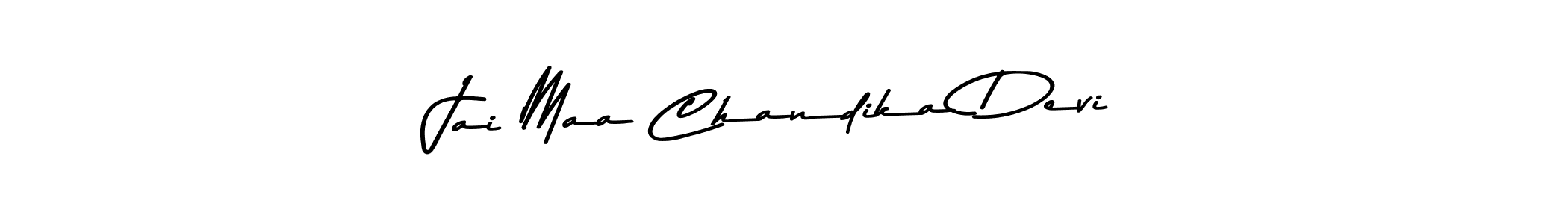 How to make Jai Maa Chandika Devi signature? Asem Kandis PERSONAL USE is a professional autograph style. Create handwritten signature for Jai Maa Chandika Devi name. Jai Maa Chandika Devi signature style 9 images and pictures png