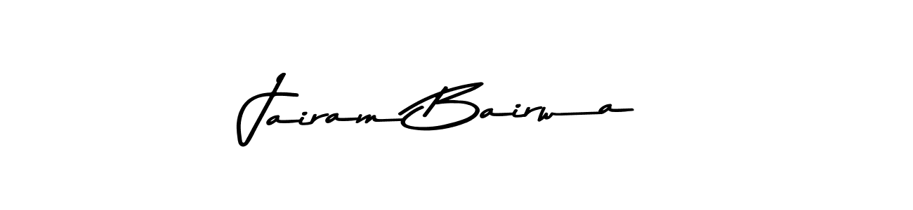 Make a short Jairam Bairwa signature style. Manage your documents anywhere anytime using Asem Kandis PERSONAL USE. Create and add eSignatures, submit forms, share and send files easily. Jairam Bairwa signature style 9 images and pictures png