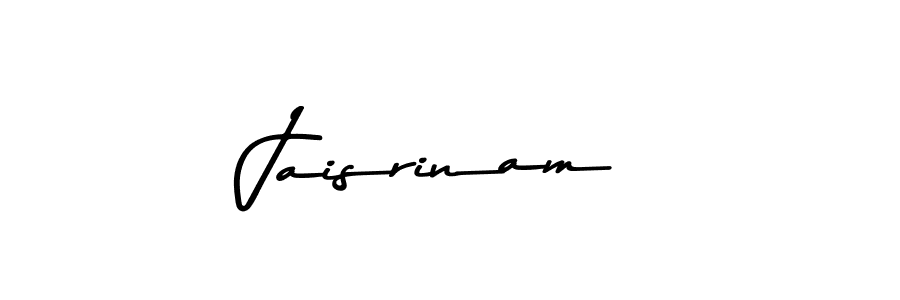 Create a beautiful signature design for name Jaisrinam. With this signature (Asem Kandis PERSONAL USE) fonts, you can make a handwritten signature for free. Jaisrinam signature style 9 images and pictures png