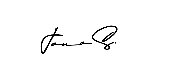 Create a beautiful signature design for name Jana S.. With this signature (Asem Kandis PERSONAL USE) fonts, you can make a handwritten signature for free. Jana S. signature style 9 images and pictures png