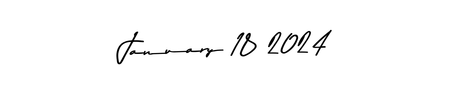 This is the best signature style for the January 18 2024 name. Also you like these signature font (Asem Kandis PERSONAL USE). Mix name signature. January 18 2024 signature style 9 images and pictures png