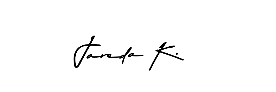How to make Jareda K. name signature. Use Asem Kandis PERSONAL USE style for creating short signs online. This is the latest handwritten sign. Jareda K. signature style 9 images and pictures png