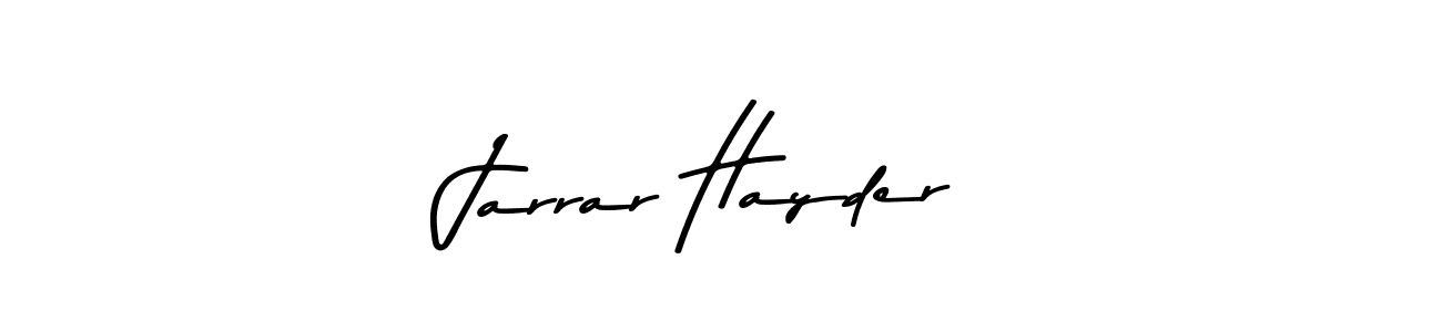 Use a signature maker to create a handwritten signature online. With this signature software, you can design (Asem Kandis PERSONAL USE) your own signature for name Jarrar Hayder. Jarrar Hayder signature style 9 images and pictures png