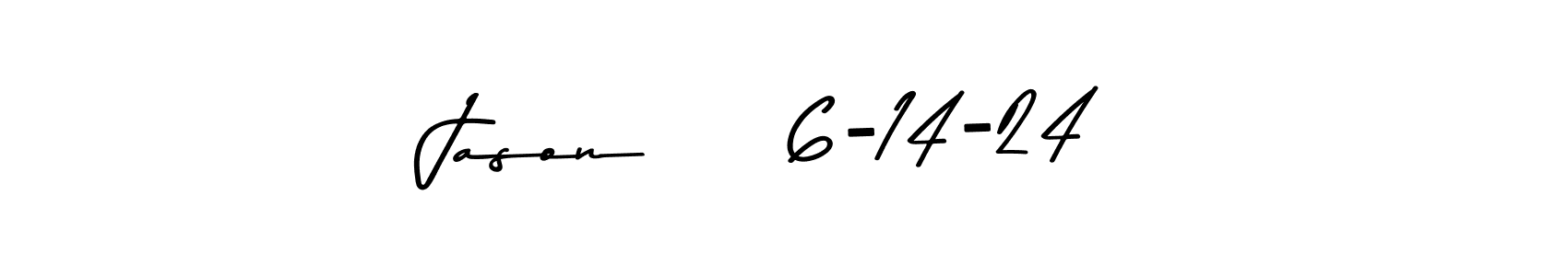 Here are the top 10 professional signature styles for the name Jason     6-14-24. These are the best autograph styles you can use for your name. Jason     6-14-24 signature style 9 images and pictures png