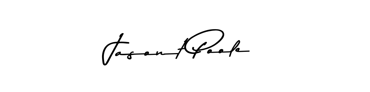 Also we have Jasont Poole name is the best signature style. Create professional handwritten signature collection using Asem Kandis PERSONAL USE autograph style. Jasont Poole signature style 9 images and pictures png