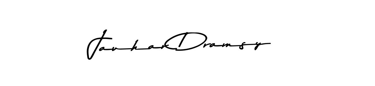 Also we have Jauhar Dramsy name is the best signature style. Create professional handwritten signature collection using Asem Kandis PERSONAL USE autograph style. Jauhar Dramsy signature style 9 images and pictures png
