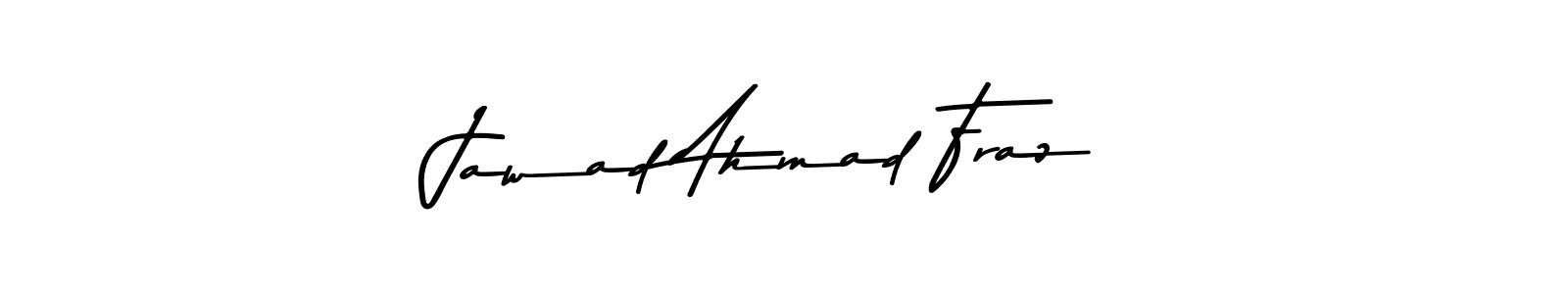 Make a beautiful signature design for name Jawad Ahmad Fraz. Use this online signature maker to create a handwritten signature for free. Jawad Ahmad Fraz signature style 9 images and pictures png