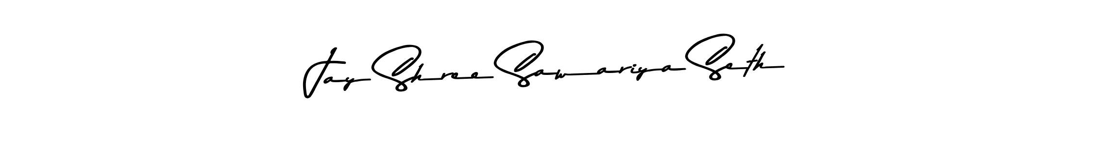 Design your own signature with our free online signature maker. With this signature software, you can create a handwritten (Asem Kandis PERSONAL USE) signature for name Jay Shree Sawariya Seth. Jay Shree Sawariya Seth signature style 9 images and pictures png