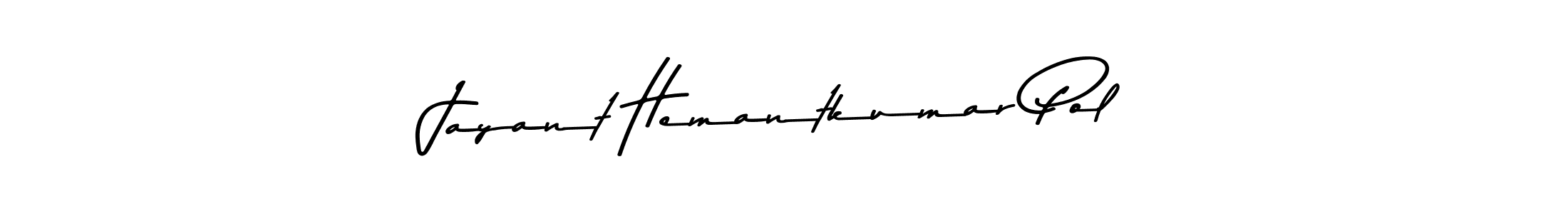 Make a beautiful signature design for name Jayant Hemantkumar Pol. With this signature (Asem Kandis PERSONAL USE) style, you can create a handwritten signature for free. Jayant Hemantkumar Pol signature style 9 images and pictures png