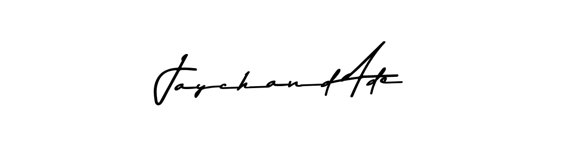 It looks lik you need a new signature style for name Jaychand Ade. Design unique handwritten (Asem Kandis PERSONAL USE) signature with our free signature maker in just a few clicks. Jaychand Ade signature style 9 images and pictures png