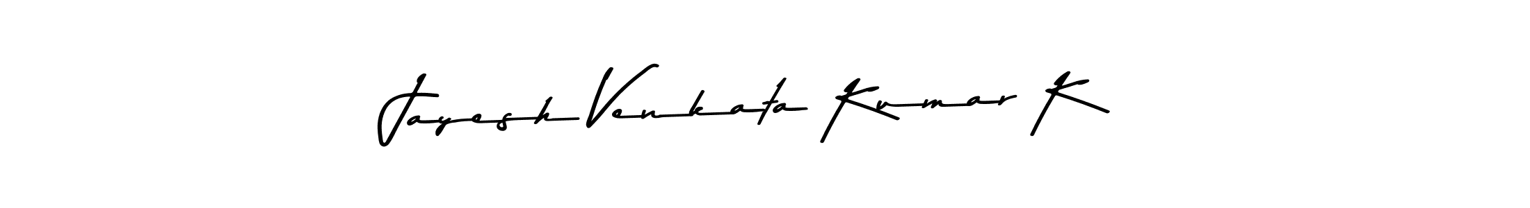 Make a beautiful signature design for name Jayesh Venkata Kumar K. With this signature (Asem Kandis PERSONAL USE) style, you can create a handwritten signature for free. Jayesh Venkata Kumar K signature style 9 images and pictures png