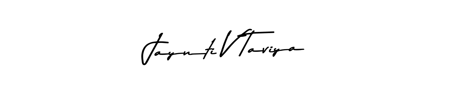 Also You can easily find your signature by using the search form. We will create Jaynti V Taviya name handwritten signature images for you free of cost using Asem Kandis PERSONAL USE sign style. Jaynti V Taviya signature style 9 images and pictures png