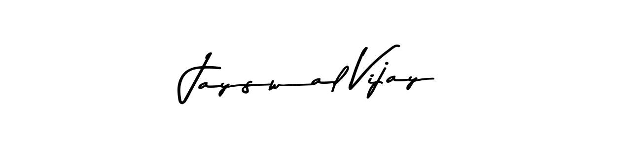 Design your own signature with our free online signature maker. With this signature software, you can create a handwritten (Asem Kandis PERSONAL USE) signature for name Jayswal Vijay. Jayswal Vijay signature style 9 images and pictures png