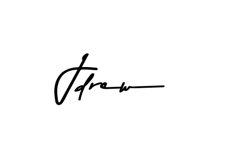 How to make Jdrew name signature. Use Asem Kandis PERSONAL USE style for creating short signs online. This is the latest handwritten sign. Jdrew signature style 9 images and pictures png