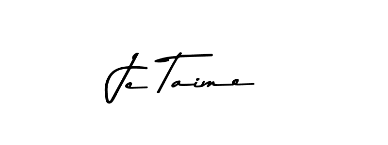Je Taime stylish signature style. Best Handwritten Sign (Asem Kandis PERSONAL USE) for my name. Handwritten Signature Collection Ideas for my name Je Taime. Je Taime signature style 9 images and pictures png