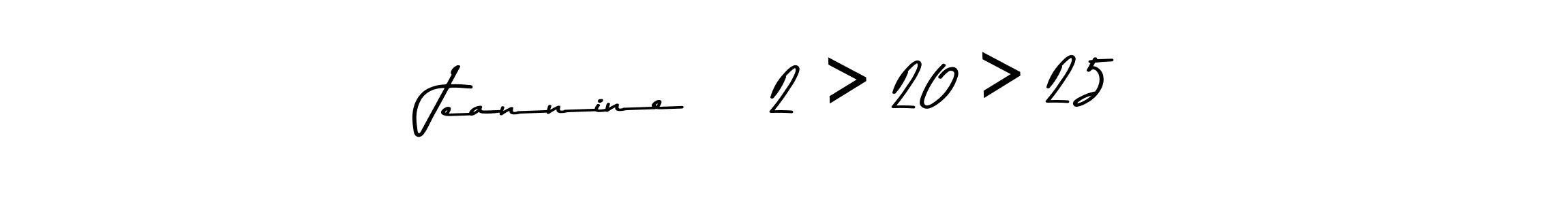 The best way (Asem Kandis PERSONAL USE) to make a short signature is to pick only two or three words in your name. The name Jeannine    2 > 20 > 25 include a total of six letters. For converting this name. Jeannine    2 > 20 > 25 signature style 9 images and pictures png