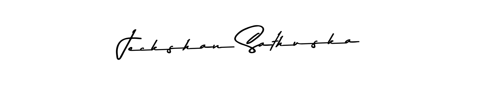 Jeckshan Sathuska stylish signature style. Best Handwritten Sign (Asem Kandis PERSONAL USE) for my name. Handwritten Signature Collection Ideas for my name Jeckshan Sathuska. Jeckshan Sathuska signature style 9 images and pictures png