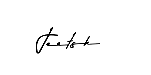 Jeetsh stylish signature style. Best Handwritten Sign (Asem Kandis PERSONAL USE) for my name. Handwritten Signature Collection Ideas for my name Jeetsh. Jeetsh signature style 9 images and pictures png