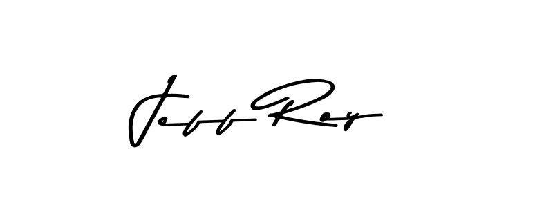 Design your own signature with our free online signature maker. With this signature software, you can create a handwritten (Asem Kandis PERSONAL USE) signature for name Jeff Roy. Jeff Roy signature style 9 images and pictures png