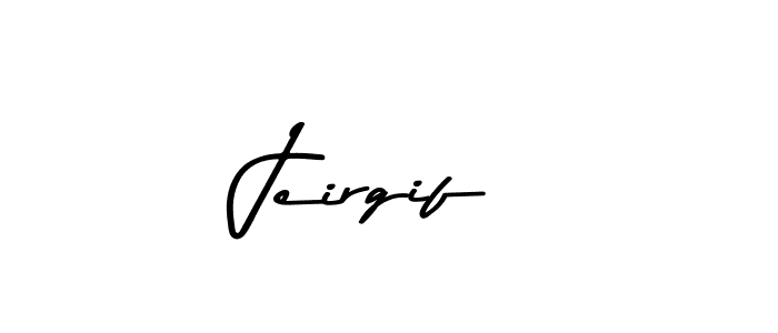 Here are the top 10 professional signature styles for the name Jeirgif. These are the best autograph styles you can use for your name. Jeirgif signature style 9 images and pictures png