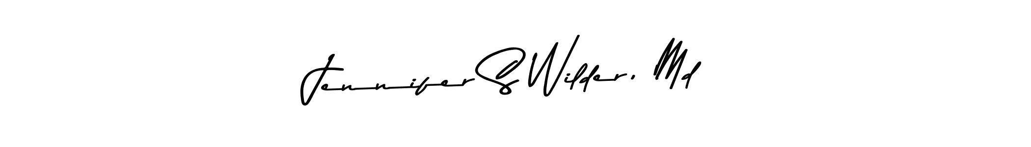 Use a signature maker to create a handwritten signature online. With this signature software, you can design (Asem Kandis PERSONAL USE) your own signature for name Jennifer S Wilder, Md. Jennifer S Wilder, Md signature style 9 images and pictures png