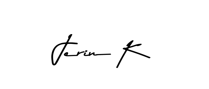 Check out images of Autograph of Jerin K name. Actor Jerin K Signature Style. Asem Kandis PERSONAL USE is a professional sign style online. Jerin K signature style 9 images and pictures png