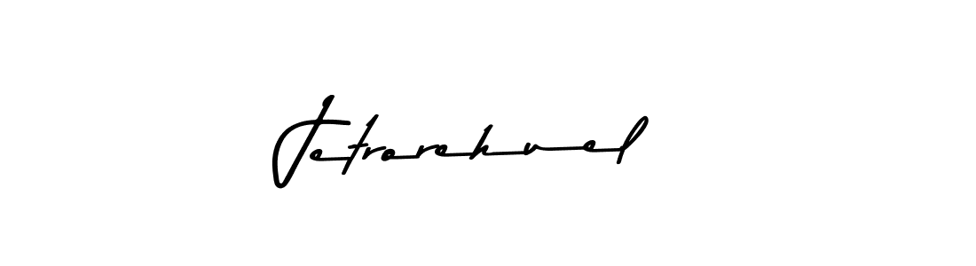 Similarly Asem Kandis PERSONAL USE is the best handwritten signature design. Signature creator online .You can use it as an online autograph creator for name Jetrorehuel. Jetrorehuel signature style 9 images and pictures png