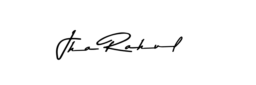 if you are searching for the best signature style for your name Jha Rahul. so please give up your signature search. here we have designed multiple signature styles  using Asem Kandis PERSONAL USE. Jha Rahul signature style 9 images and pictures png