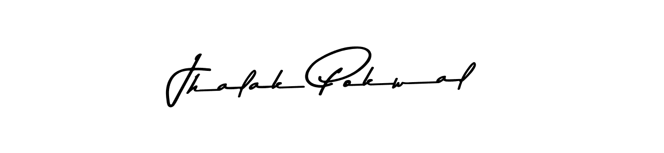 How to make Jhalak Pokwal name signature. Use Asem Kandis PERSONAL USE style for creating short signs online. This is the latest handwritten sign. Jhalak Pokwal signature style 9 images and pictures png