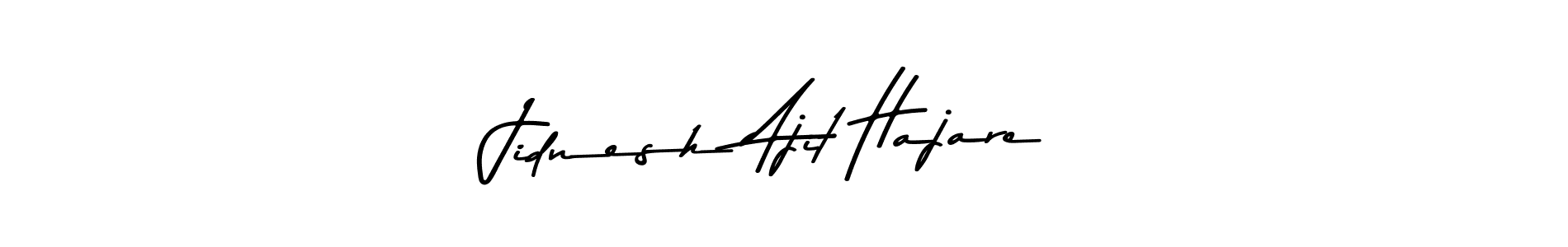 Jidnesh Ajit Hajare stylish signature style. Best Handwritten Sign (Asem Kandis PERSONAL USE) for my name. Handwritten Signature Collection Ideas for my name Jidnesh Ajit Hajare. Jidnesh Ajit Hajare signature style 9 images and pictures png