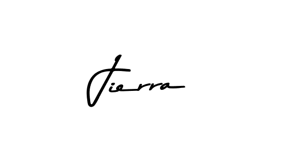 Create a beautiful signature design for name Jierra. With this signature (Asem Kandis PERSONAL USE) fonts, you can make a handwritten signature for free. Jierra signature style 9 images and pictures png